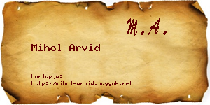 Mihol Arvid névjegykártya